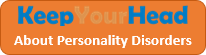 Button - About Personality Disorders on Keep Your Head